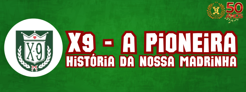 Confira aqui a história da X-9 A Pioneira (Santos)